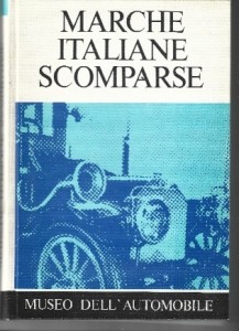 AUTO MARCHE ITALIANE SCOMPARSE Immagine 1